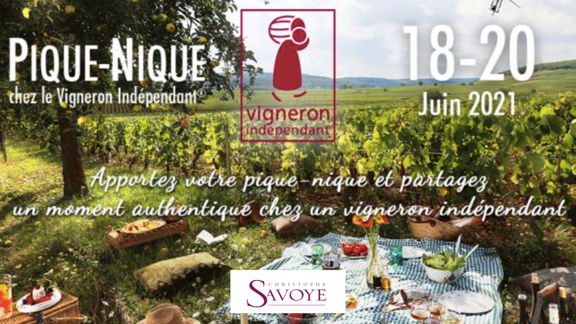 Journées Pique-Nique – Domaine Christophe Savoye –  18 – 19 – 20 Juin 2021