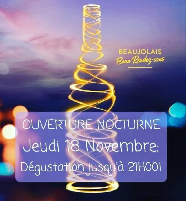 Nocturne Beaujolais Nouveau – Le Roi de Vins