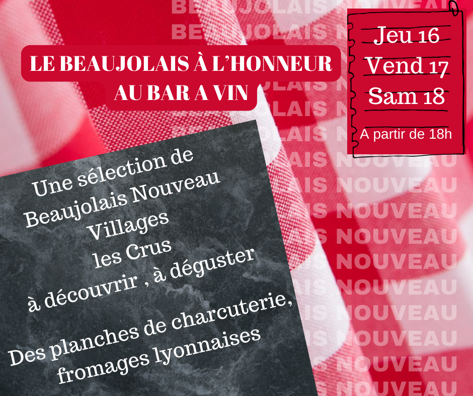 Le Bar à Vin célèbre le Beaujolais