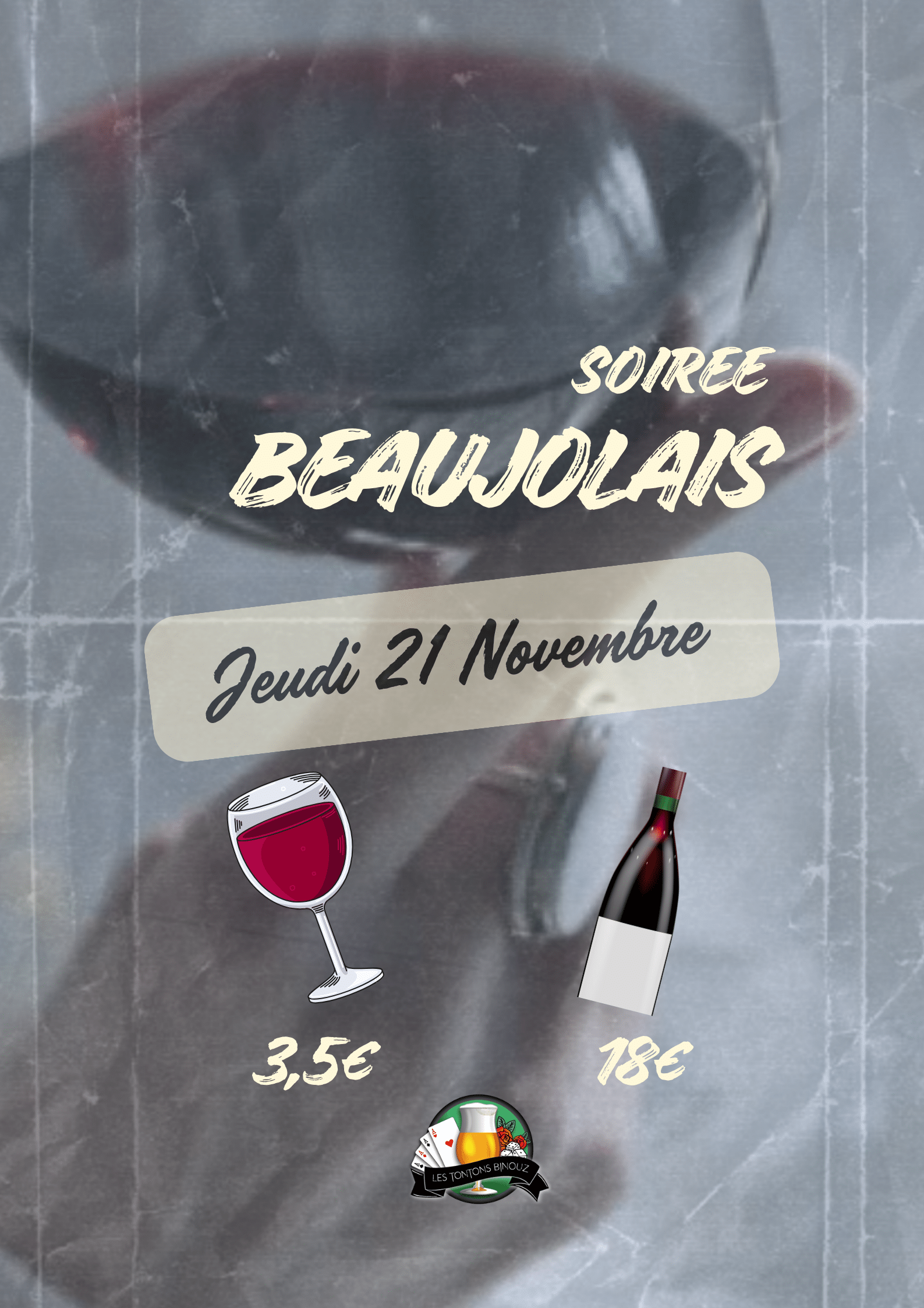 🍇✨ Soirée Beaujolais Nouveau chez Les Tontons Binouz ! 🍇✨