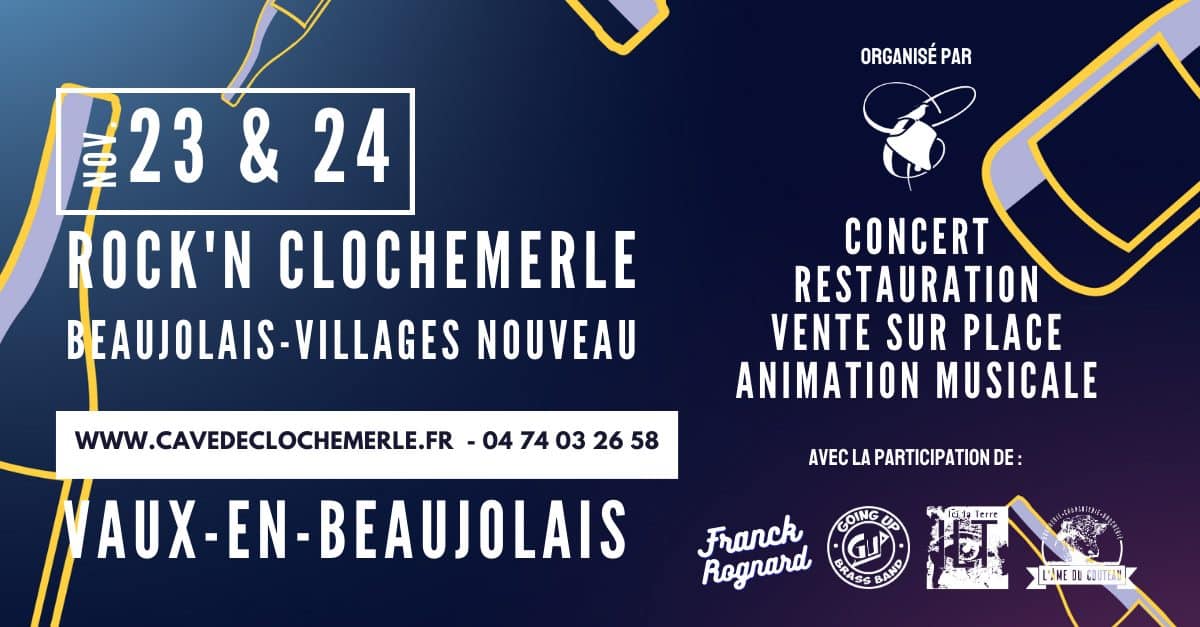 Rock’n Clochemerle – Beaujolais-Villages Nouveau