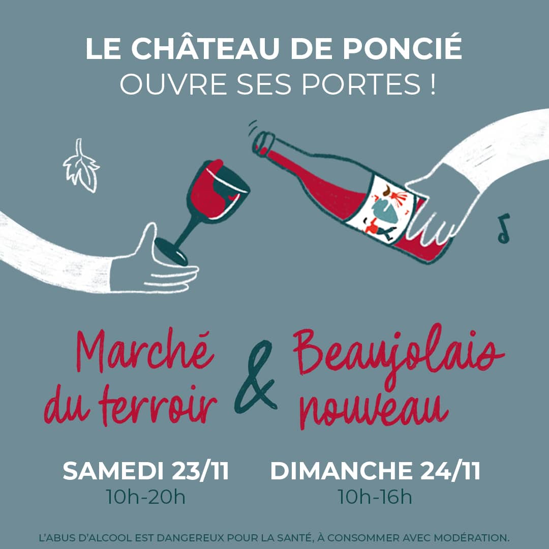 Le Château de Poncié ouvre ses portes – Marché du terroir & Beaujolais Nouveau