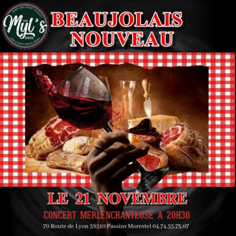 Soirée "Beaujolais Nouveau" - Myl's - Passins - Balcons du Dauphiné