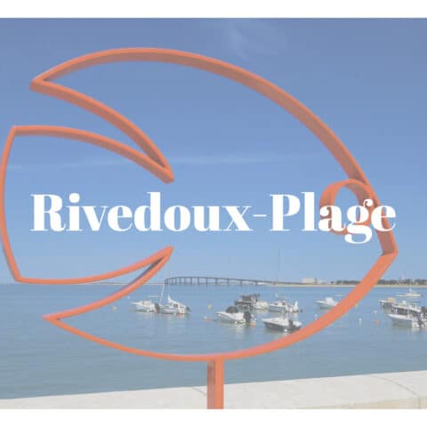 Visuels villages 2022_RIVEDOUX-PLAGE- APIDAE