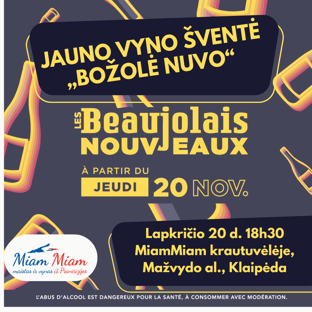 Jauno vyno švente „Božolė Nuvo“ Klaipedoje – Le Beaujolais Nouveau à Klaipeda
