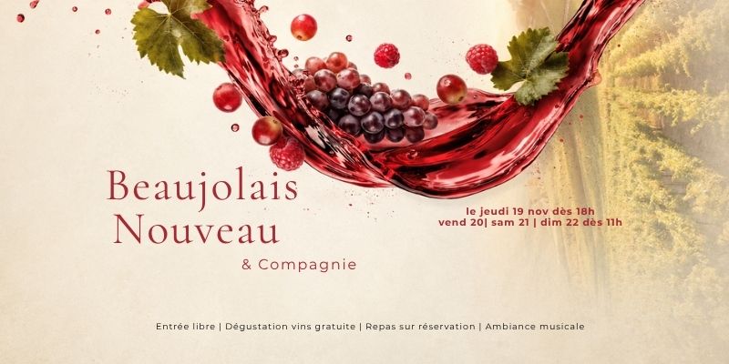 Beaujolais Nouveau & Compagnie
